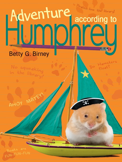 Title details for Adventure According to Humphrey by Betty G. Birney - Available